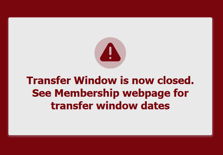 Transfer Window is closed